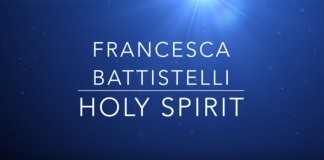 Holy Spirit: (5 min. video of the song by Francesca Battistelli)