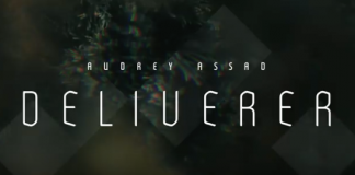 Deliverer: (A 5 min. video of the song by Audrey Assad)