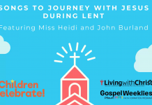 For Children! SONGS to JOURNEY with JESUS during LENT!